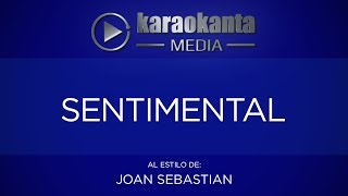 Karaokanta - Joan Sebastian - Sentimental