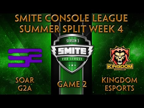 SCL Summer Split Week 4 - SoaR G2A vs. Kingdom Esports (Game 2)