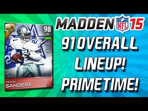 Madden 15 Ultimate Team - WE GOT DEION! 91 OVERALL LINEUP UPDATE! - MUT 15