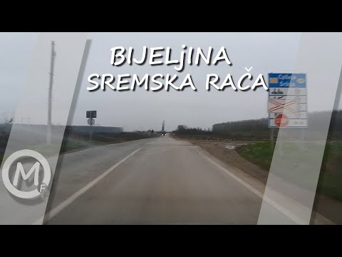 Bijeljina - Sremska Rača || Bijeljina