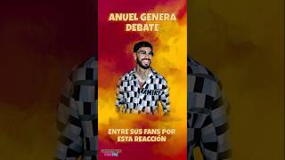 ¿HARTO DE LA Fama 🤔?LA reacción DE ANUEL GENERA DEBATE Entre LOS FANS