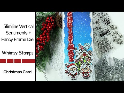 Slimline Christmas Handmade Card | Whimsy Stamps Slimline Fancy Frame Die + Vertical Sentiment Stamp