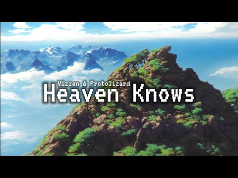 Vizzen & Protolizard - Heaven Knows (Official Lyrics Video)