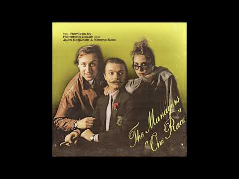The Managers - One Race (Juan Segundo & Kimmo Salo Remix) 2021
