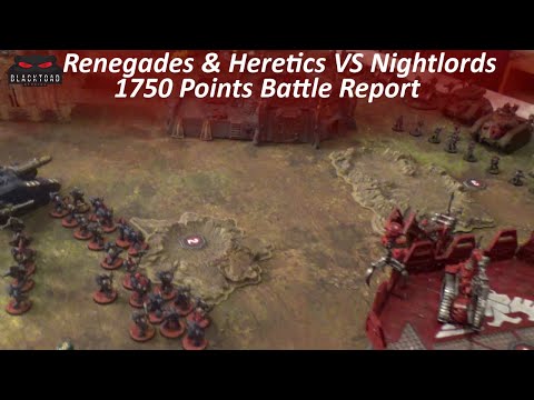 Warhammer 40k Battle report Nightlords VS Renegades & Heretics 1750 pts 8th Edition #warhammer40k