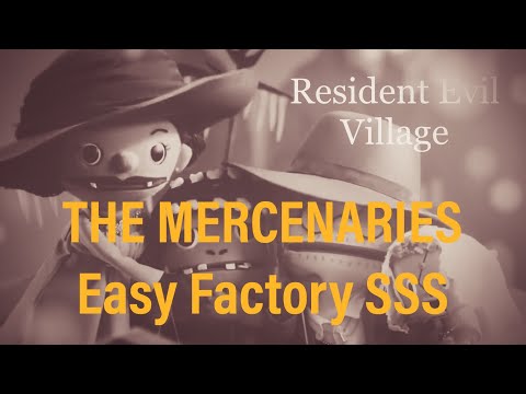 RE: Village - Mercenaries Factory V61 SSS Guide #バイオ8 #residenveil #residenevilvillage #residenevil8