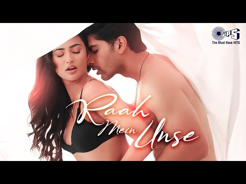 Raah Mein Unse — watch video
