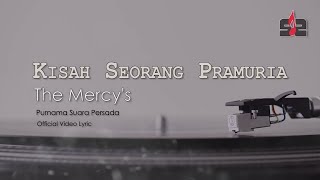 Download lagu Kisah Seorang Pramuria - The Mercy's |  VIDEO LIRIK mp3