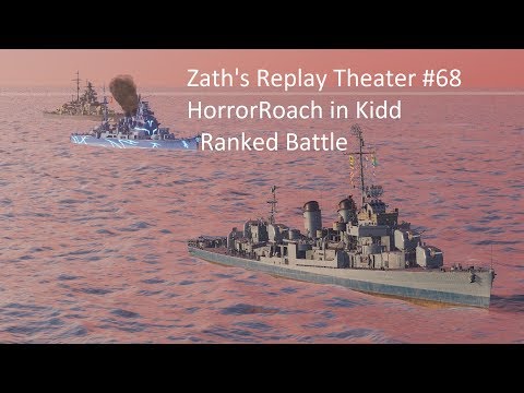 Zath's Replay Theater #68 - Kidd in Ranked
