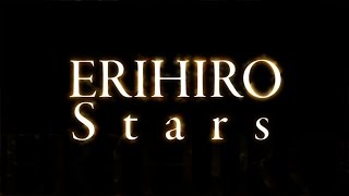 ERIHIRO／Stars（ドラマ『ホテルコンシェルジュ』エンディングテーマ）