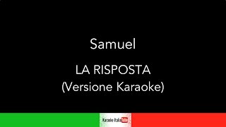 Samuel - La risposta - (Base Musicale Karaoke Cover)