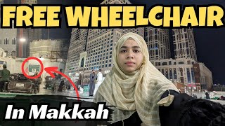 Free Wheelchair in Makkah for Hajj 2024 | Location and Tips for wheelchair Pilgrims| Hajj Guide 2024
