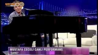Mustafa Ceceli - Şarkı (Canlı Performans)