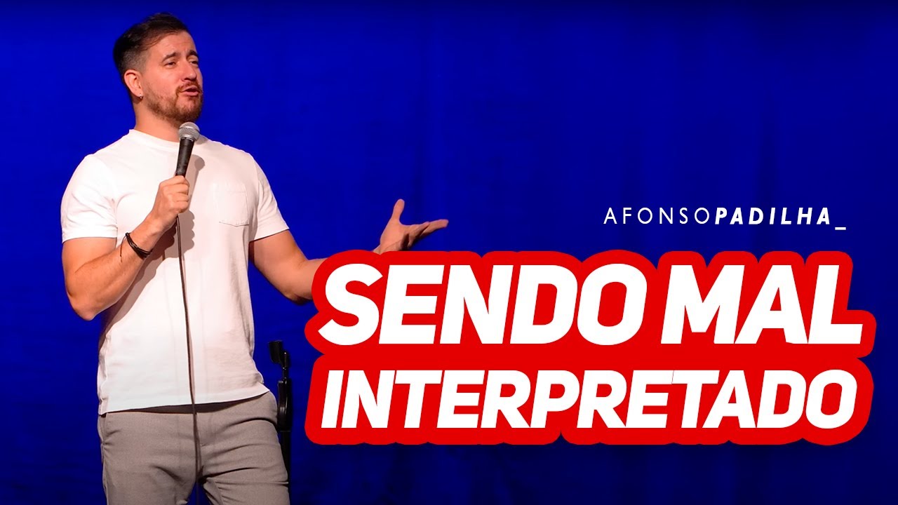 AFONSO PADILHA - MAL INTERPRETADO