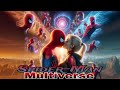 Spider Man In The Multiverse An Exciting Fan Made Trailer