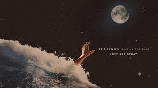 Love and Decay Music Video