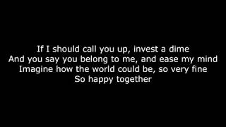 Weezer - Happy Together Lyrics
