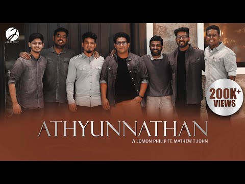 Athyunnathan | Jomon Philip | Mathew T John | Official Video Song | Malayalam Christian Worship Song