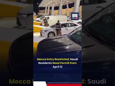 Mecca Entry Now Requires Permit | Saudi News