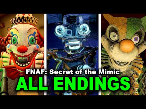 FNAF: Secret of the Mimic  - ALL Endings (Bad, True and Secret Showcase)