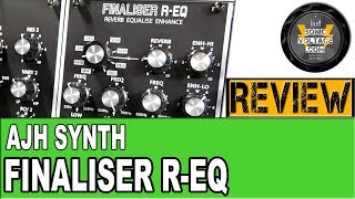 Video thumbnail for AJH Synth FINALISER R-EQ REVIEW EURORACK EQ Reverb Modular Synth Patches by SonicVoltage