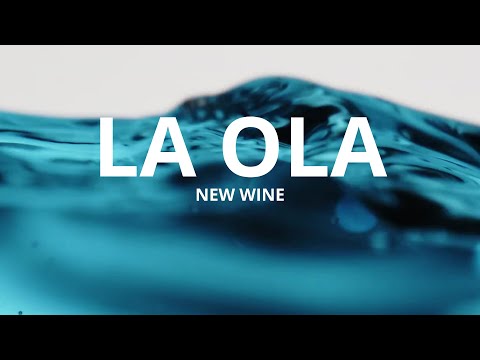 LA OLA- new wine Lyrics