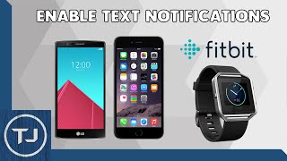 How To Enable Text Notifications On FitBit Blaze