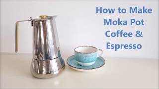 How to make  coffee with Moka Pot