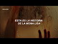 Britney Spears - Mona Lisa (Subtitulado al Español)