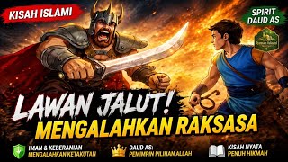Download lagu Kisah Nabi Daud AS: Perjuangan Melawan Jalut & Mukjizatnya (Kisah Islami) mp3