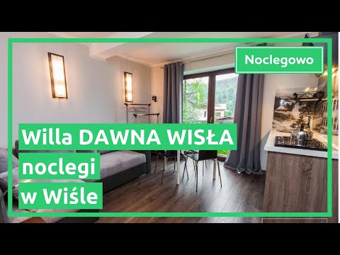 Willa Dawna Wisła - noclegi w Wiśle