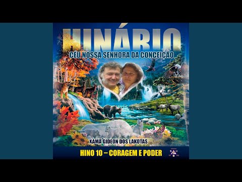 Hino 10 - Coragem e Poder