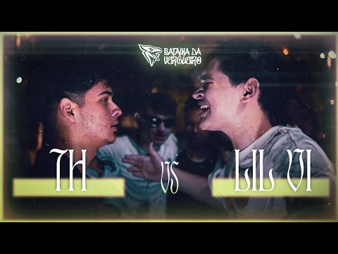 TH X LIL VI | SEMIFINAL | 54ª EDIÇÃO DA BATALHA DA VERGUEIRO!!!