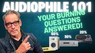 AUDIOPHILE 101: Your Questions ANSWERED! DON'T Start Without WATCHING THIS!
