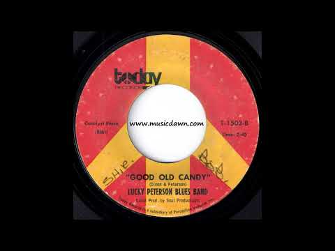 Lucky Peterson Blues Band - Good Old Candy [Today] 1971 Kids Soul 45