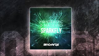 Mantrastic & Matierro - Sparkfly (Original Mix) [In Charge Recordings]