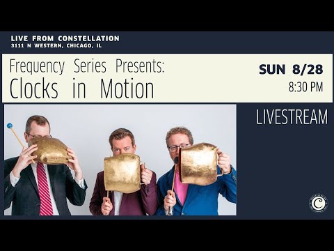 Frequency Series Presents: Clocks in Motion & Jennifer Bellor - Oneira Album Release