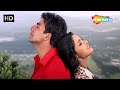 Aayega Maza Ab Barsaat Ka Alka Yagnik Andaaz 2003 Akshay Kumar Priyanka Chopra Love Song