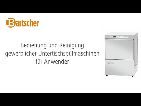 Bartscher Spülmaschine US M500 LPWR K - Bedienung und Reinigung