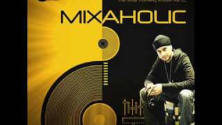 Jas Dhingra - Mixaholic Medley!!