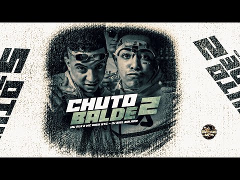 MC Alê e MC DIgo STC - Chuto Balde 2 (Encontro de MC's) DJ Biel Bolado