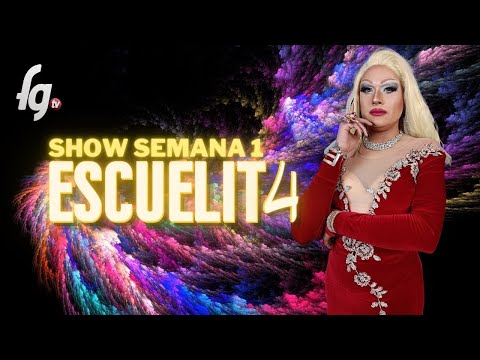 SEMANA 1 ESCUELITA 4 - CANAL FARANDULA GAY