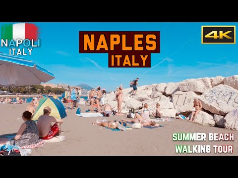 Napoli Summer | Beach 4K UHD | Sunny Beach Walk | Naples Italy 🇮🇹