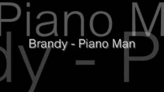 Brandy - Piano Man