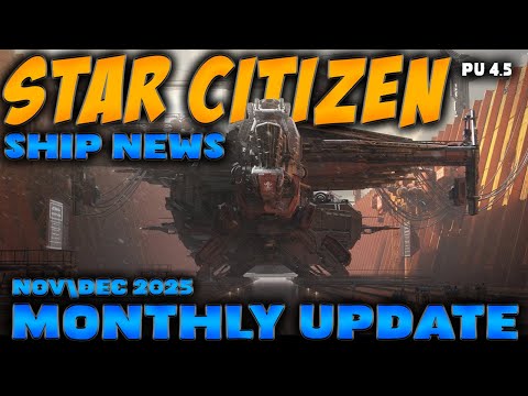 Star Citizen Shipyard Status Report | Monthly Report January 2026