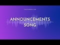 Announcements Song   Lyrics
