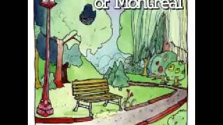 Of Montreal - One of a Very Few of a Kind [OFFICIAL AUDIO]