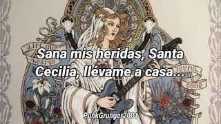 Saint Cecilia // Foo Fighters (Sub. Esp./Traducción)