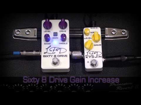 LPD Kyojin Overdrive Boost Pushing a LPD Sixty 8 Drive into Bliss