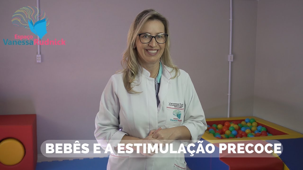 Bebês e a Estimulação Precoce